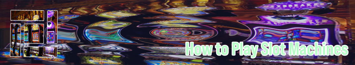 Play slot machines